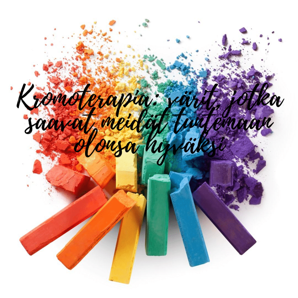 Kromoterapia: värit, jotka saavat meidät tuntemaan olonsa hyväksi